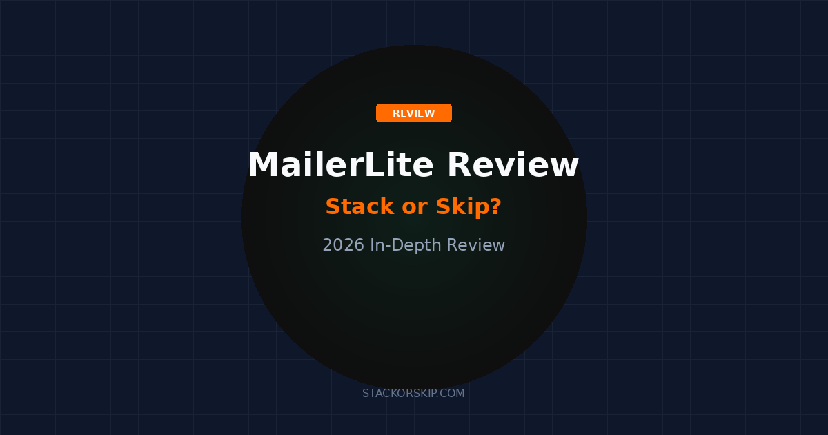 MailerLite review 2026 Stack or Skip